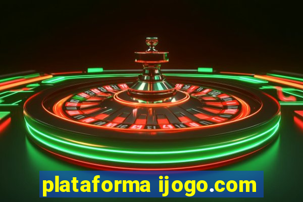 plataforma ijogo.com